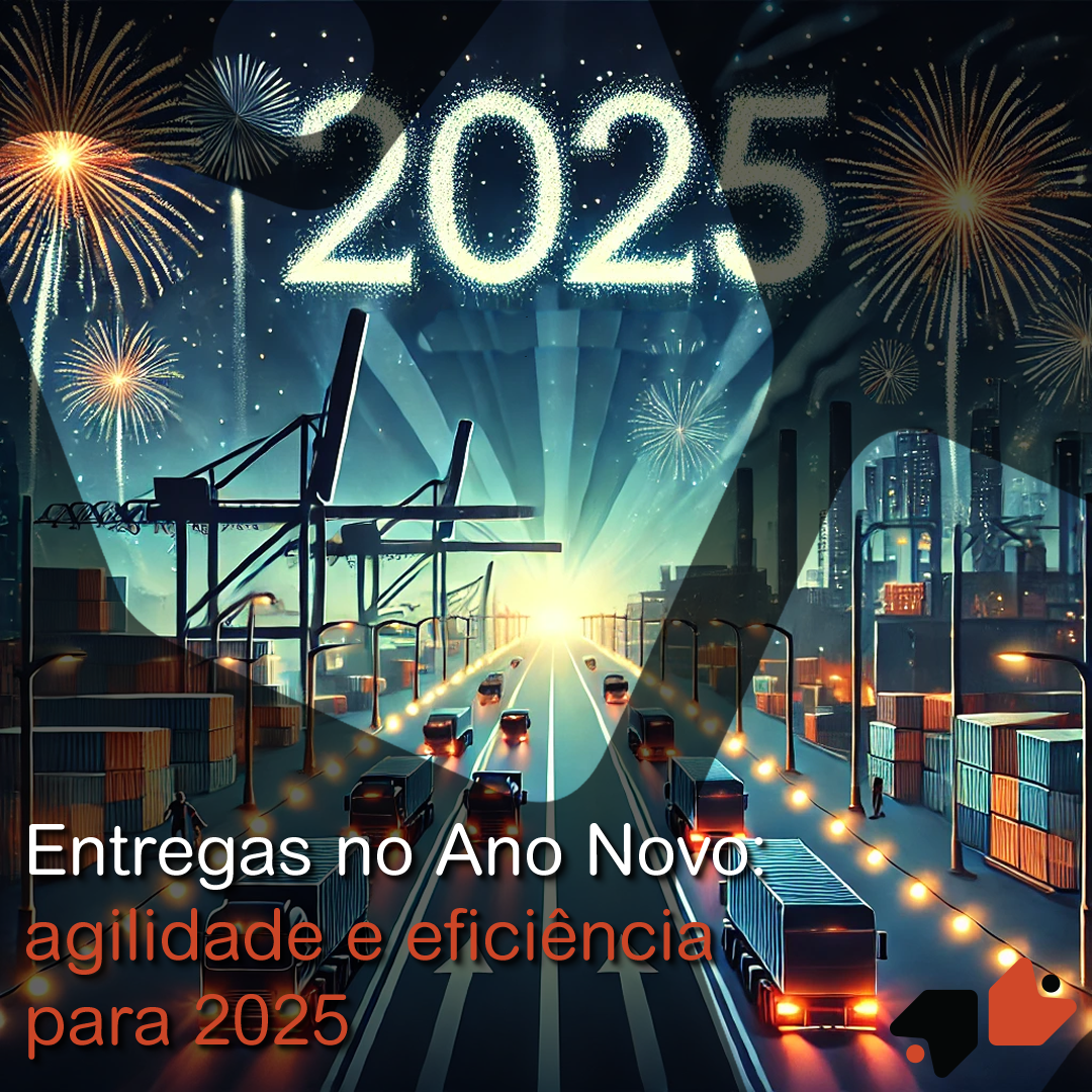 Entregas no Ano Novo: agilidade e eficiência para 2025