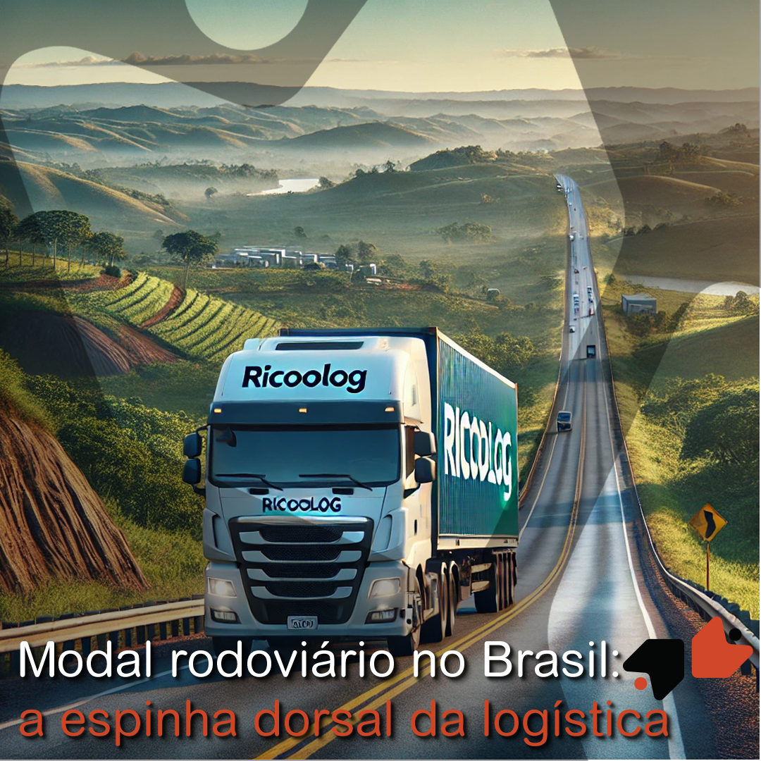Modal rodoviário no Brasil: a espinha dorsal da logística