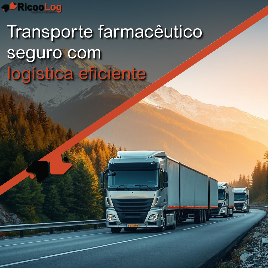 Transporte farmacêutico seguro com logística eficiente