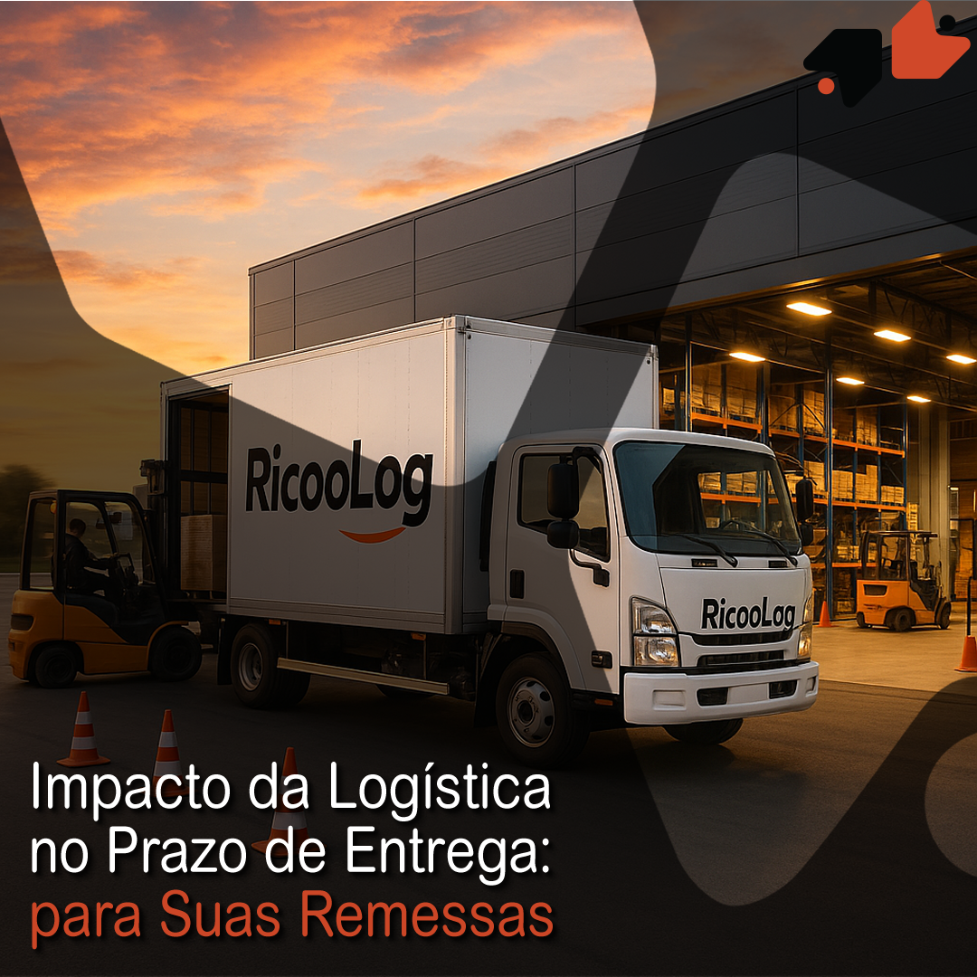 Impacto da Logística no Prazo de Entrega para Suas Remessas