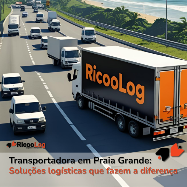 Transportadora em Praia Grande: soluções logísticas que fazem a diferença