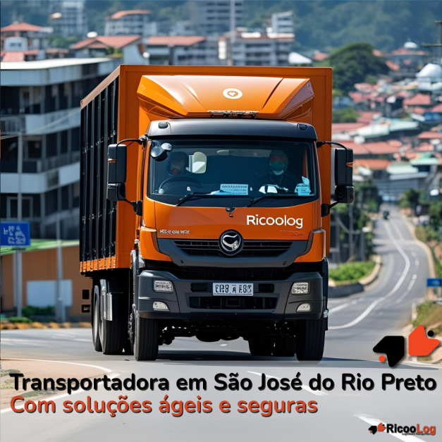 Transportadora em São José do Rio Preto com soluções ágeis e seguras