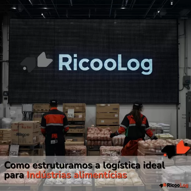 Como estruturamos a logística ideal para indústrias alimentícias