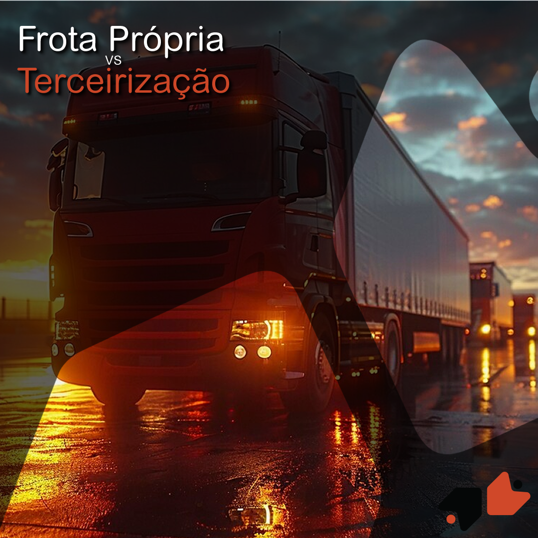 Frota Própria versus Terceirização: Qual é a Melhor Opção para Sua Empresa?
