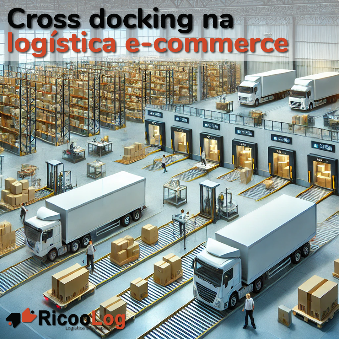 Cross docking na logística e-commerce: A Chave para Entregas Rápidas